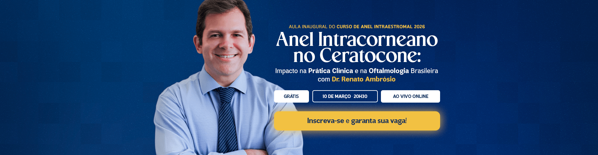 Banner - Aula inaugural Anel Intracorneano